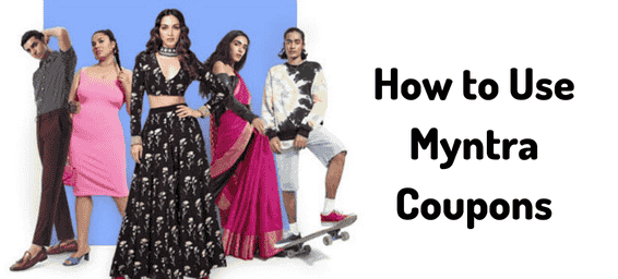 Unlock Smart Savings: Know How to Use Myntra Coupons